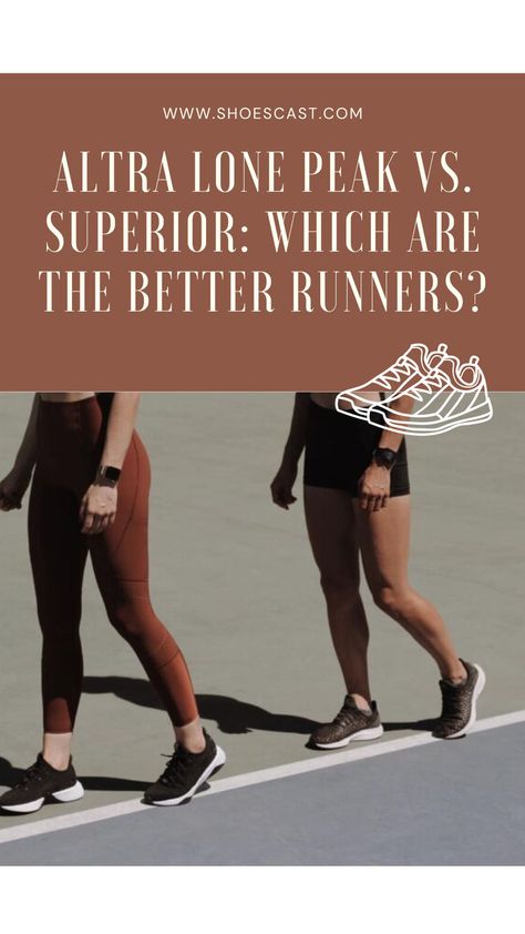 We’re positive you already know what you want from your running sneakers – they have to be lightweight, comfortable, supportive, and a perfect fit. Altra, a brand started by two high school running buddies, seems to offer exactly what you need. Altra Lone Peak vs. Superior, which of the two runners is right for you? #shoecast #Shoes #ShoeLove #ShoeStyle #ShoeAddict #FashionShoes #Footwear #ShoeObsession #Sneakers #HighHeels #Boots #FlatShoes #SandalSeason #ShoeInspiration #ShoeGoals Highheels Boots, Altra Lone Peak, Running Buddies, Shoe Inspiration, Know What You Want, Shoe Obsession, Running Sneakers, Shoe Style, Sneakers Fashion