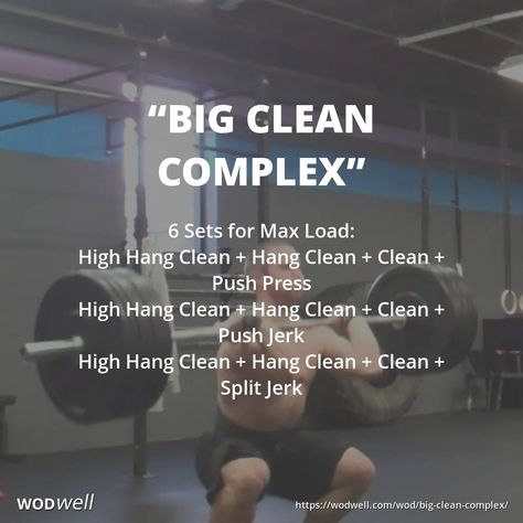 "BIG CLEAN COMPLEX" WOD: 6 Sets for Max Load: High Hang Clean + Hang Clean + Clean + Push Press; High Hang Clean + Hang Clean + Clean + Push Jerk; High Hang Clean + Hang Clean + Clean + Split Jerk Barbell Complex Workouts, Crossfit Workout Program, Crossfit Routines, Barbell Complex, Wods Crossfit, Crossfit Workouts Wod, Crossfit Workouts At Home, Hang Clean, Crossfit At Home