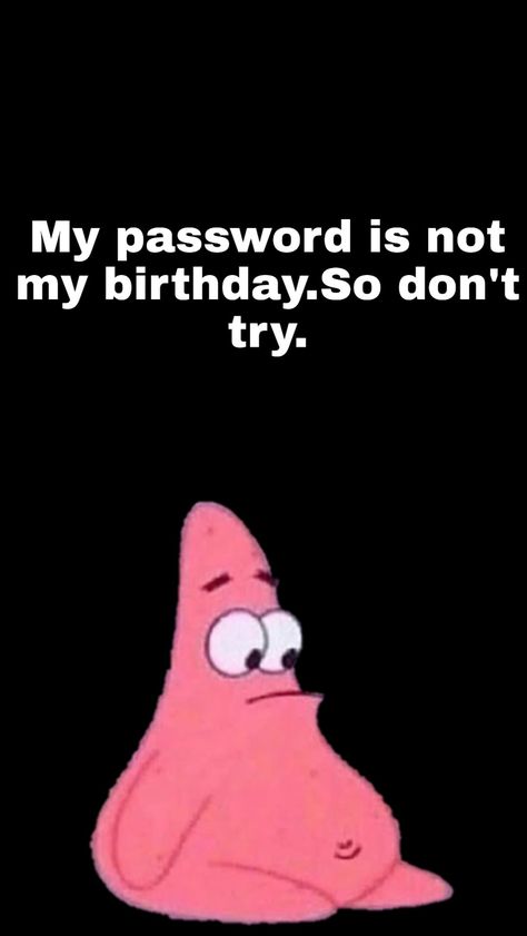 Stop Touching My Phone Wallpaper, Haha You Dont Know My Password Wallpaper, Mess With The Honk You Get The Bonk Wallpaper, My Password Is Not My Birthday Wallpaper, F You Wallpaper, Funny Wallpapers Homescreen Iphone, Cute Cartoon Animal Wallpapers, Why You Looking At My Phone Wallpaper, Funny Lockscreen Wallpaper Hilarious