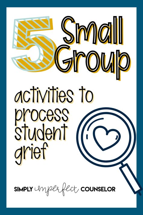 Counseling Small Groups Elementary, Elementary Therapy Activities, Group Counseling Activities, Group Therapy Activities, Bereavement Support, School Counseling Lessons, Counseling Lessons, Elementary Counseling, Group Counseling