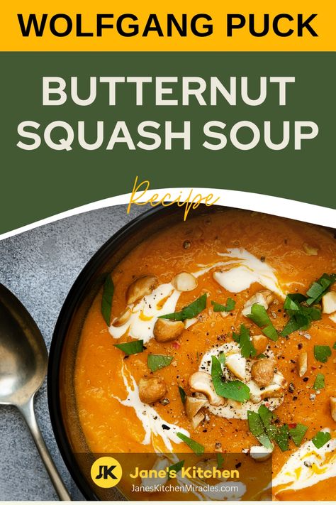 Butternut squash soup in a rustic bowl Wolfgang Puck Butternut Squash Soup, Butter Ut Squash Recipe, Best Butternut Squash Soup Recipes, Squash Soup Butternut, Creamy Squash Soup, Simple Butternut Squash Soup, Puck Recipes, Wolfgang Puck Recipes, Best Butternut Squash Soup