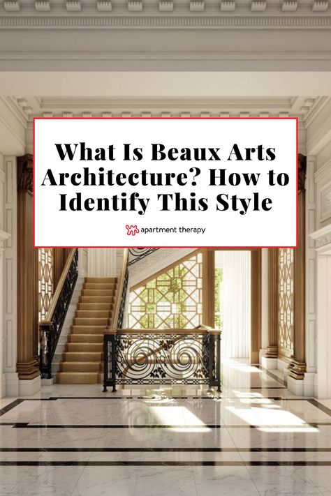 Find out how Beaux Arts architecture got started, how to spot it today, and how to bring elements into your home. Beaux Arts Interior Design, Beaux Arts Architecture, Helpful Things, Study Architecture, Spot It, Apartment Aesthetic, Interior Design Art, Art Institute Of Chicago, Universal Design