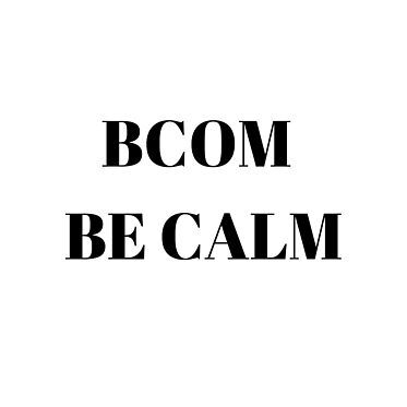 BCOM BE CALM, accountant | Redbubble Accounting And Finance Wallpaper, Charted Accountant Motivation, Acca Accounting Wallpaper, Bcom Accounting, Importance Of Accounting, Memes For Accounting Students, Be Calm, Accounting And Finance, Design Photography