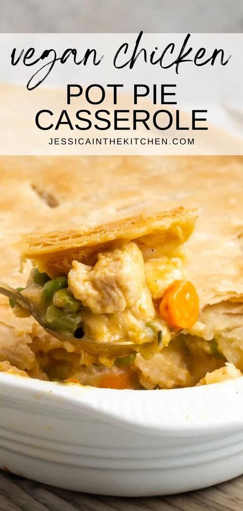 Vegan Chicken Pot Pie, Vegan Pot Pie, Vegan Pot Pies, Pot Pie Casserole, Chicken Pot Pie Casserole, Easy Delicious Dinners, Vegan Casserole, Vegetarian Chicken, Vegan Chicken