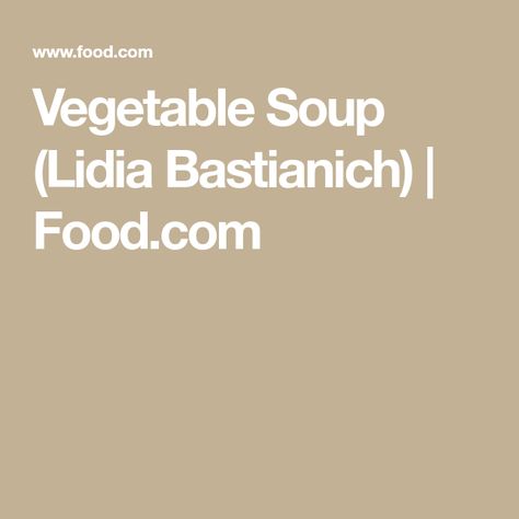 Lidia's Recipes, Red Potato Salad, Dried Porcini Mushrooms, Lidia Bastianich, Porcini Mushrooms, Diced Potatoes, Chopped Carrots, Ripe Tomatoes, Parmigiano Reggiano