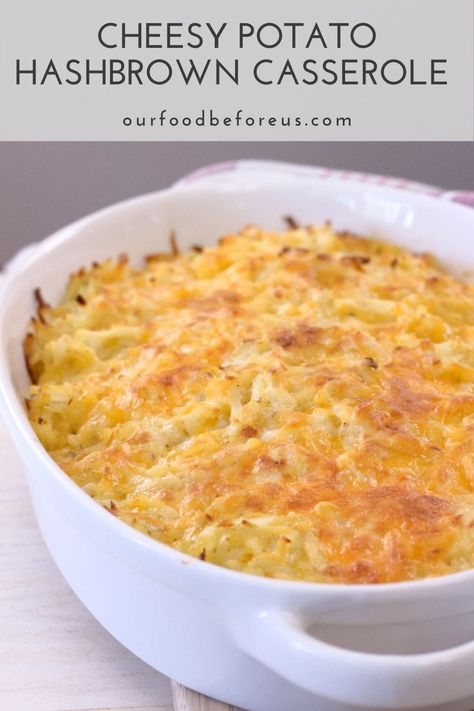 Oven Cheesy Potatoes, Potato Hashbrown, Shredded Hashbrown Recipes, Cheesy Potatoes With Hashbrowns, Hashbrown Casserole Recipe, Cheesy Hashbrown Casserole, Cheese All, Cheesy Hashbrowns, Hashbrown Casserole