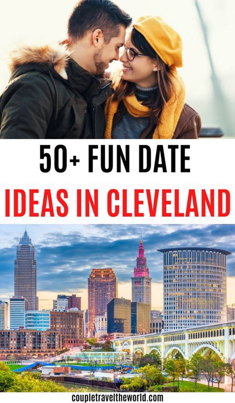 50+ Fun Date  Ideas In Cleveland. Things To Do For Couples, Things To Do At Night, Fun Date Ideas, Fun Couple Activities, Travel Couples, Unique Date Ideas, Girlfriends Getaway, Usa Destinations, Couples Travel