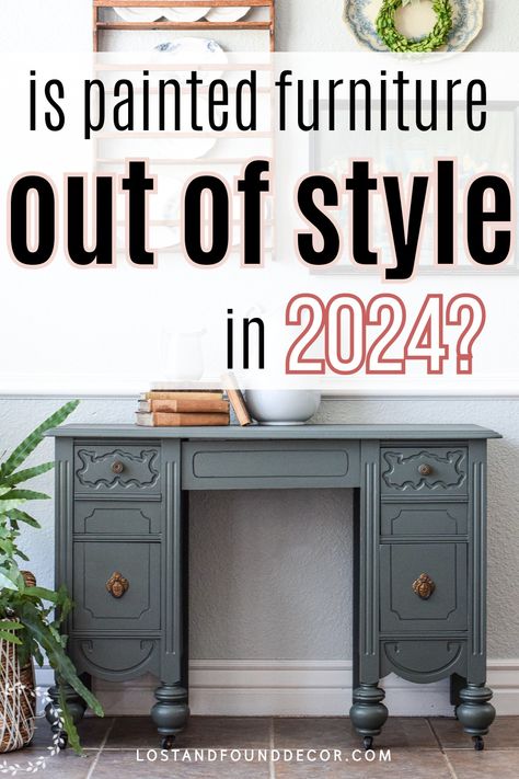 The painted furniture trend has been going strong for over a decade now, but many people wonder if the diy painted furniture scene is dead in 2024? I dig into that idea here in this blog post, sharing what maybe has gone out for 2024, but what painted furniture ideas and techniques still work for this current year, as well share top trending furniture paint colors for 2024. Fusion Paint Furniture, Furniture Paint Colors, Diy Painted Furniture, Painted Furniture Ideas, Furniture Painting Tutorial, Annie Sloan Painted Furniture, Top Paint Colors, Colors For 2024, Painting Old Furniture