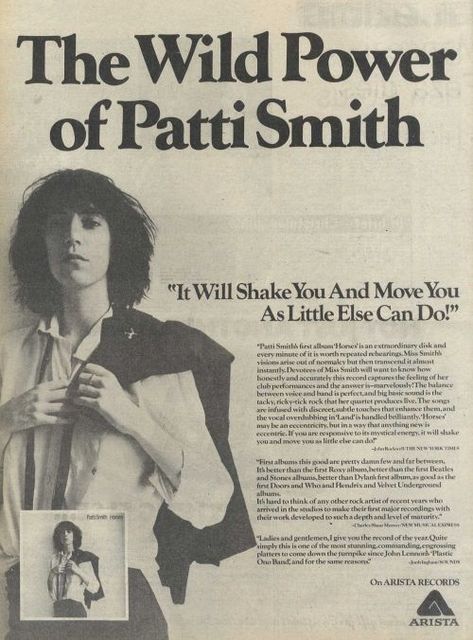 Ad for Patti Smith's "Horses" album. Patti Smith Poster, Pati Smith, Just Kids Patti Smith Aesthetic, Patti Smith 70s, Patti Smith Aesthetic, Just Kids Patti Smith, Patti Smith Robert Mapplethorpe, Patti Smith Horses, Miss Smith