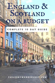 How to see England and Scotland on a budget during a 10 day trip to Great Britain. The best ways to save on flights, lodging, dining, and sight-seeing in these two beaufitul countries. #englandandscotland #englandandscotlandtraveltips #englandbudget #scotlandbudget Trip To England And Scotland, 10 Days In The Uk, Traveling To England, Travel To England, Visit England, Scotland Vacation, Scotland Trip, Uk Trip, United Kingdom Travel