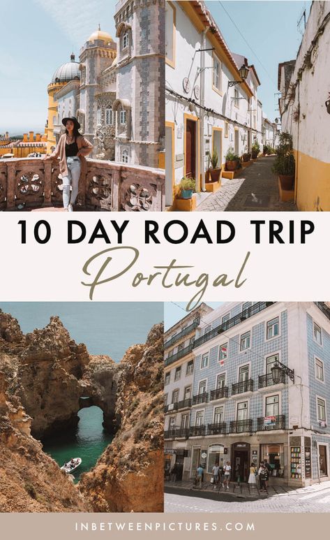 Portugal Itinerary 10 Days, Europe Quotes, Europe Adventure, Portugal Itinerary, Day Trips From Lisbon, Portugal Vacation, Lagos Portugal, Portugal Travel Guide, Camping Holiday