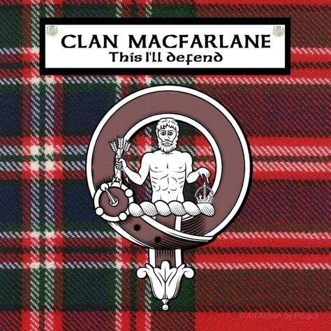 Clan Macfarlane Tartan, Batdge & Motto Unique Surname, Unique Surnames, Macfarlane Tartan, Macdonald Tartan, Clan Macdonald, Scottish Clans, Diy Wall Art, Poster Size, Diy Wall