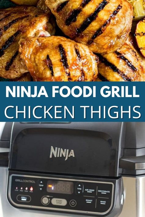 chicken thighs on top with ninja foodi grill on bottom Ninja Roasted Chicken, Ninja Foodi Recipes Chicken, Chicken Thigh Recipes Ninja Foodi, Ninja Foodie Chicken Legs Recipes, Ninja Foodi Grill Recipes Chicken, Ninja Woodfire Grill Recipes Chicken, Whole Chicken In Ninja Foodi Grill, Grilled Chicken Thighs Boneless, Grilled Chicken Ninja Foodi Grill