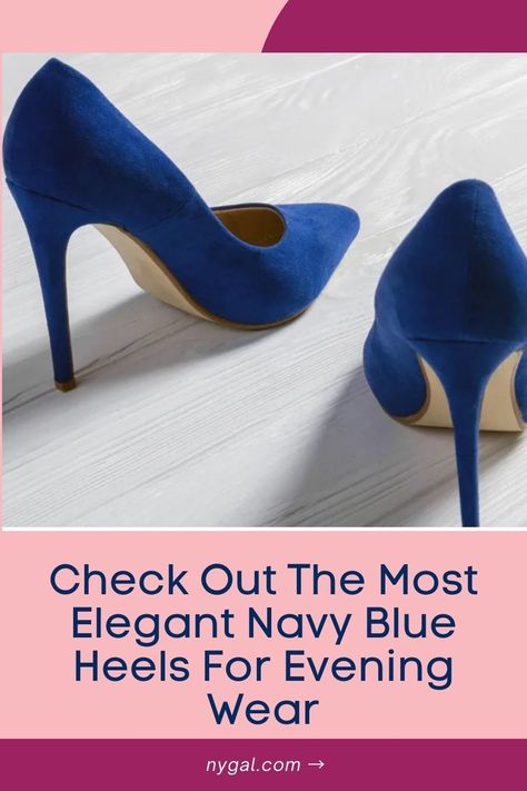 A woman’s shoes are always the best part of their outfit and usually give it the finishing touch. If you are a shoe-o-holic and enjoy shopping for the best heels you definitely have them in all colors. One shoe that always looks elegant is a pair of navy blue heels, especially for going out! Navy blue heels also look amazing no matter the style of the shoe, if it’s pumps or sandals. Nyc Shopping Guide, Best Wedding Shoes, Best Heels, Shoes For Brides, Navy Blue Heels, Airy Wedding, Fun Wedding Shoes, Blue By Betsey Johnson, Evening Wear Dresses