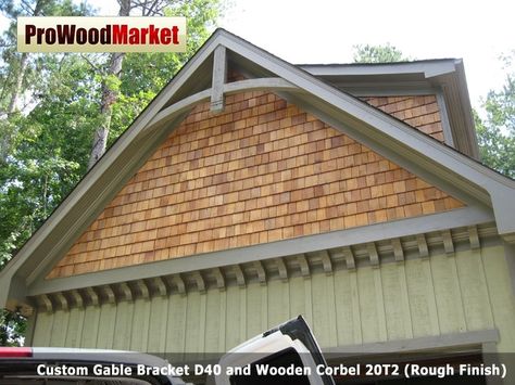 Corbel 20T2, Bracket D40, Roof Custom, Gabled Roof, Custom Gable, Wooden Corbels, Gable Brackets, House, Wood Carving Siding House, Craftsman Home Exterior, Cedar Shingle Siding, Cedar Shingle, Houses Exterior, Gable Trim, Lake Houses Exterior, Gable Brackets, Wooden Corbels