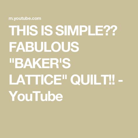 THIS IS SIMPLE?? FABULOUS "BAKER'S LATTICE" QUILT!! - YouTube Lattice Quilt Block, Bakers Lattice Quilt, Basket Lattice Quilt Pattern, Scrappy Lattice Quilt Pattern Free, Lattice Baby Quilt Free Pattern, Lattice Quilt, Lattice, Sewing Projects, Sewing