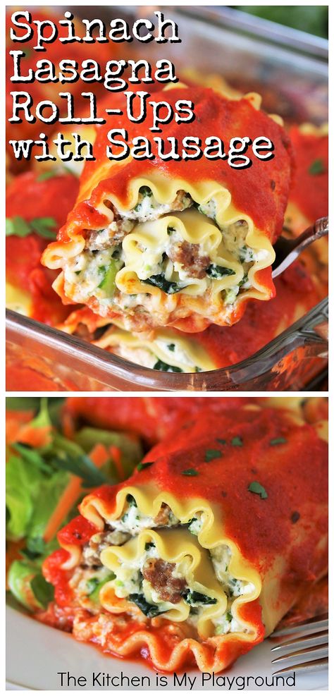 Spinach Lasagna Roll-Ups with Sausage ~ These easy roll-ups not only look beautiful & impressive, they taste fabulous too. The addition of sausage to this usually vegetable-based dish makes it one any meat lover will adore! #lasagnarollups #sausagelasagnarollups  www.thekitchenismyplayground.com Sausage Spinach Lasagna, Ground Beef And Spinach, Lasagne Roll Ups, Lasagna Rolls Recipe, Spinach Rolls, Spinach Lasagna Rolls, Lasagna Roll Ups, Sausage Spinach, Sausage Lasagna