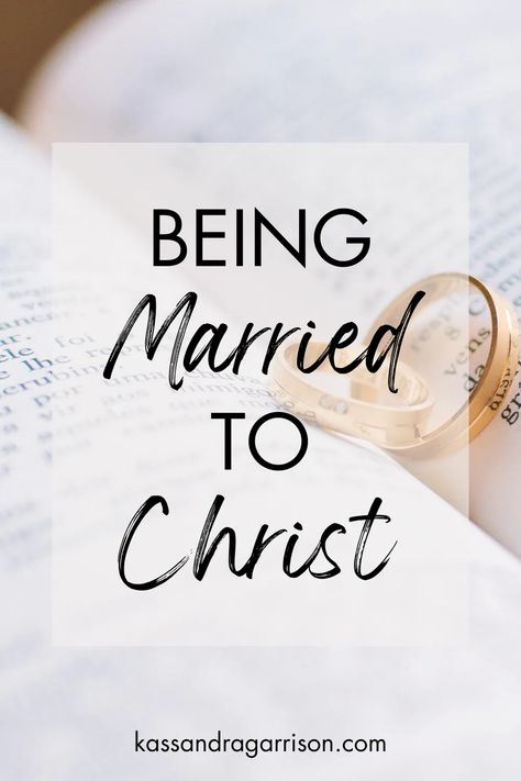 Being Married to Christ | Godly Marriage Goals Christ Centered Marriage, Closer To God, Womens Bible Study, Christian Relationship Advice, Godly Marriage, Relationship With God, Bride Of Christ, In Christ Alone, Marriage Goals