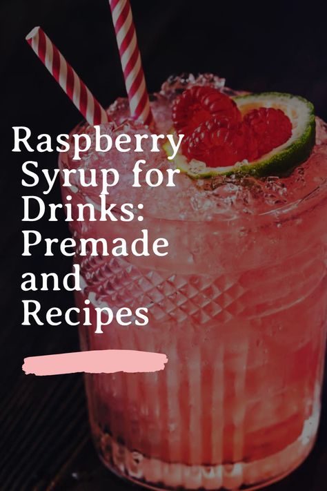 Are you looking for a fantastic raspberry syrup for drinks, both boozy and not? Check out this collection of the absolute fruitiest and best! Syrup For Drinks, Torani Syrup Recipes, Torani Syrup, Simple Syrup Recipes, Couple Cooking, Homemade Syrup, Raspberry Syrup, Flavored Syrup, Flavored Drinks