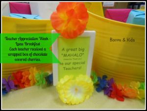 teacher appreciation week gifts - Day 1 tropical luau breakfast - chocolate covered cherries Hawaiian Teacher Appreciation Week, Luau Teacher Appreciation Week, Teacher Appreciation Door Decorations Hawaiian, Teacher Appreciation Gifts Beach Theme, Teacher Appreciation Gifts Beach Towel, Kids Luau, Teacher Gifts From Class, Teacher Breakfast, Teacher Appreciation Themes