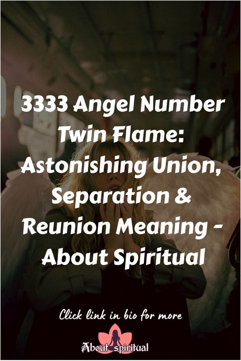 3333 Angel Number Twin Flame: Astonishing Union, Separation & Reunion Meaning - About Spiritual 3333 Angel Number, Trust Your Intuition, Your Higher Self, Twin Flames, Higher Self, Angel Number, Believe In Yourself, Twin Flame, Trust Yourself