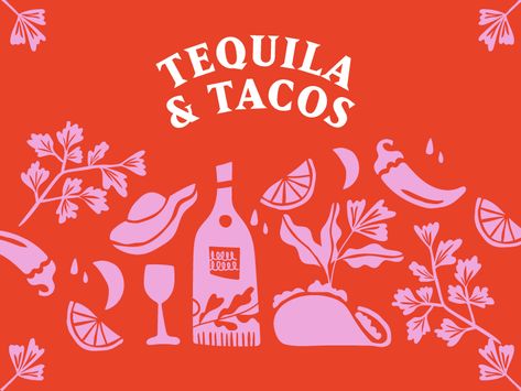 Tequila & Tacos - Illustration by Lauren Leggatt on Dribbble Fiesta Graphic Design, Taco Graphic Design, Tequila Graphic Design, Mexican Food Illustration, Mexican Food Branding, Spanish Graphic Design, Salsa Illustration, Mexican Menu Design, Mexico Graphic Design