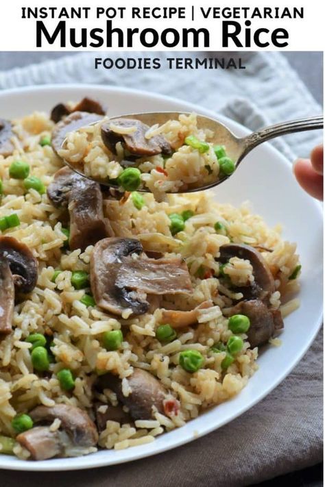 Instant Pot Mushroom Rice | Mushroom Rice Pilaf » Foodies Terminal White Button Mushroom Recipes, Mushroom Rice Pilaf, Baby Bella Mushroom Recipes, Lunch Box Recipe, Baby Bella Mushrooms, White Button Mushrooms, Pilaf Recipes, Fluffy Light, Mushroom Rice