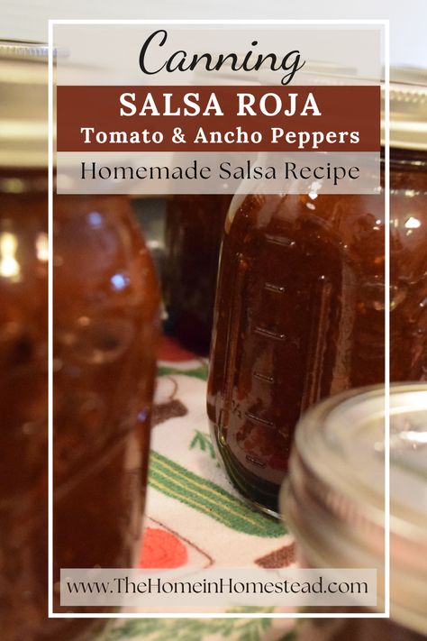 Salsa Roja (Tomato & Ancho Chile Pepper Salsa Canning Recipe) Pepper Salsa Canning, Ancho Chile Recipes, Salsa Canning Recipes, Recipe Tomato, Pepper Salsa, Chile Recipes, Canning Recipe, Taco Party, Spanish Dishes