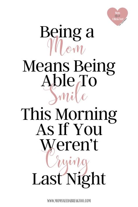 Momma Quotes, Strong Mom Quotes, New Mom Quotes, Mama Quotes, Exhausted Mom, Inspirational Quotes For Moms, Mom Quote, Mommy Quotes, Mom Life Quotes