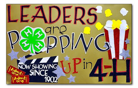 leaders are popping up in 4-H 4-h Poster Ideas, Agriculture Education Classroom, 4h Fair, 4 H Clover, 4 H Club, Fair Theme, Posters Ideas, Create A Banner, Themed Drinks