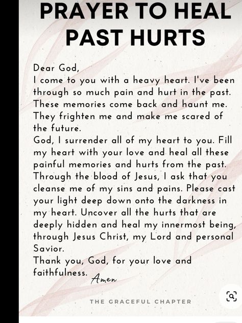 Prayer To Forgive Someone Who Hurt You, Pray Morning, Heavenly Father Prayer, Healing Prayers, Prayers Of Encouragement, Healing Prayer, Deliverance Prayers, Prayer Closet, Spiritual Warfare Prayers