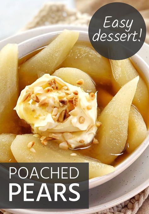 Poached Pears Dessert, Stewed Pears, Pear Recipes Easy, Poached Pears Recipe, Orange And Cinnamon, Pear Dessert, Aussie Food, Deserts Easy, Make Ahead Desserts