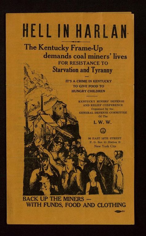 IWW strike support poster for the NMU during the harlan county war in Kentucky (1931-32) Appalachian Women, Hazard Kentucky, Harlan Kentucky, Harlan County, Eastern Kentucky, Pike County, American Primitive, Coal Miners, Dust Bowl