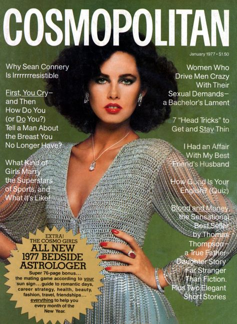 Cosmopolitan magazine, JANUARY 1977 Model: Dayle Haddon Photographer: Francesco Scavullo Dayle Haddon, Helen Gurley Brown, Francesco Scavullo, Cosmo Girl, Cosmopolitan Magazine, Crazy Man, Farrah Fawcett, Sean Connery, Beauty Magazine