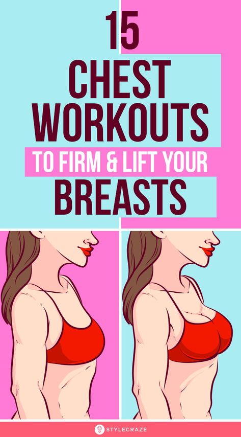 15 Best Chest Exercises To Firm And Lift Your Breasts: No more insecurities, no more painful push-up bras! Do these 15 chest exercises for women, and see a visible change in just a few weeks. #Health #Fitness #HealthCare #Exercises #Workout Chest Workout Women, Breast Lift Exercise, Best Chest Workout, Health Articles Wellness, Breast Workout, Chest Muscles, Cool Yoga Poses, Wellness Inspiration, Chest Workouts