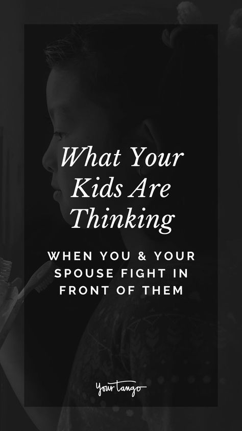 What Your Kids Are Thinking When You & Your Spouse Fight In Front Of Them | Frances Patton | YourTango #family #parenting Parents Arguing In Front Of Kids, Bad Marriage, Family Therapist, Relationship Advice Quotes, Parenting Ideas, Marriage And Family Therapist, Family Therapy, Getting Divorced, Advice Quotes