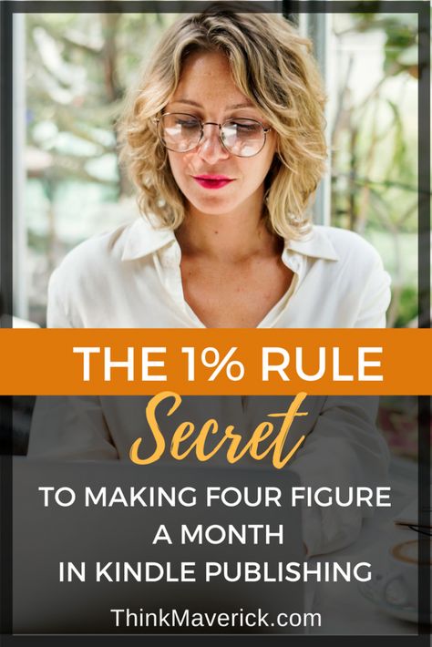 The 1% Rule: The No-Brainer Secret to Making Four Figure a month in Kindle Publishing - ThinkMaverick - My Personal Journey through Entrepreneurship Viola Desmond, Finance Planning, Make Passive Income Online, Game Of Thrones Winter, Kindle Publishing, Mom Group, Ebook Writing, Kindle Direct Publishing, Make Passive Income