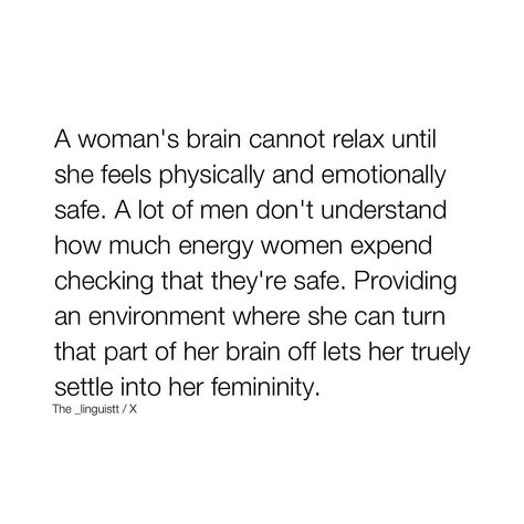 Thirdeyethirst | Creating an environment where a woman feels secure allows her to let go of that constant vigilance. This sense of safety enables her to… | Instagram When A Woman Feels Safe, Corny Love Quotes, Emotionally Safe, Safe Person, Feel Safe, Authentic Self, True Nature, Emotional Support, Dont Understand