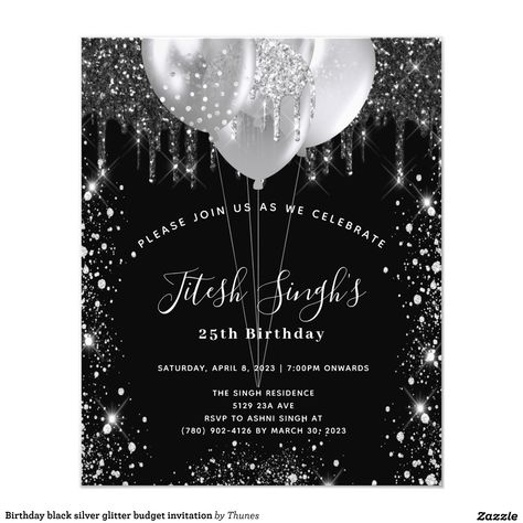 Birthday black silver glitter budget invitation flyer | Zazzle Black And Silver Birthday Invitations, Black And Silver Invitations, Budget Birthday Party, Budget Birthday, Balloon Invitation, 18th Bday, Silver Invitation, Glitter Balloons, 16th Birthday Invitations