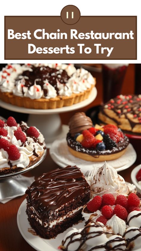 A variety of popular chain restaurant desserts, including chocolate cakes, ice cream sundaes, and fruit pies arranged on a table. Best Restaurant Desserts, Desserts For Restaurants, Salted Caramel Cookie Skillet, Banana Spring Rolls, Restaurant Desserts, Unique Treats, Vanilla Cream Cheese Frosting, Dessert Restaurants, Cola Cake