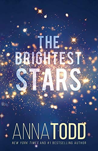 Anna Todd, Book Sites, Promote Book, Books Young Adult, Got Books, What To Read, Book Addict, Bright Stars, Book Photography