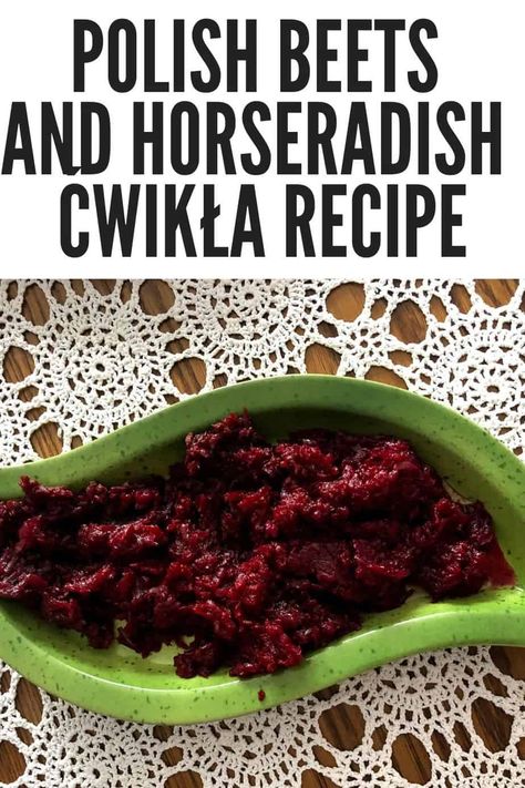 Polish Beets Recipe, Beets With Horseradish Recipe, Beet Horseradish Recipe, Easy Polish Recipes, Polish Foodies, Beet Relish, Horseradish Recipes, Crockpot Express, Slovak Recipes