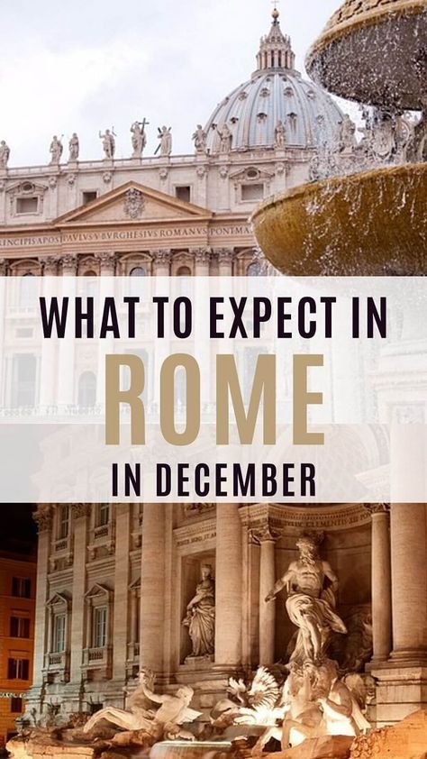 Rome Italy December, New Years In Rome, Christmas Rome Italy, Rome At Christmas Time, Packing For Italy In December, Rome December Outfit, What To Wear In Italy In December, Christmas In Rome Italy, Rome At Christmas