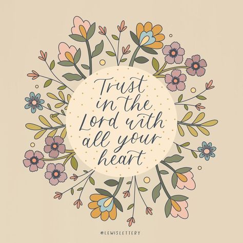 Morgan Lewis | Lettering & Art on Instagram: ““Trust in the Lord with all your heart; do not depend on your own understanding.” ‭‭Proverbs‬ ‭3:5‬ ‭ . . Happy Sunday, friends! ❤️ . . . .…” Proverbs 3:5, Trust In The Lord With All Your Heart, Lord Quote, Happy Sunday Friends, Sunday Friends, Trust In Jesus, Book Of Psalms, Heart Printable, Lettering Art