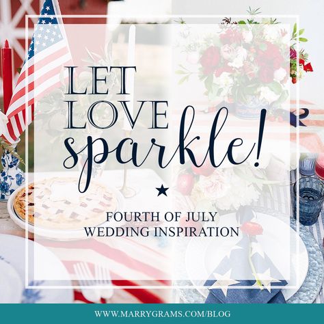 It's almost sparkler season! And we're celebrating on the Marrygrams Blog this week with gorgeous 4th of July wedding inspiration. Read our blog to learn all about it. July Wedding Inspiration, 4th Of July Proposal, July 4 Wedding Ideas, 4th Of July Engagement Party, Fourth Of July Engagement Party, July 4th Wedding Ideas, Fourth Of July Wedding Ideas, 4th Of July Wedding Ideas, July Wedding Ideas