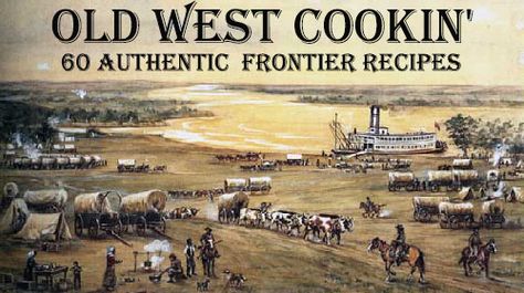 Pioneers didn't have much, but what they did have they made the best of. At first, the settlers favoured the customary foods and recipes from their native Frontier Recipes, Pork Cake, Pioneer Days, Corn Beef, Cabin Fireplace, Cooking For A Group, Cooking Book, Cooking Advice, The Old West