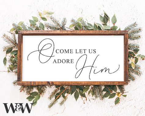 Christian Christmas Svg, Christmas Wooden Signs, Come Let Us Adore Him, Winter Signs, Christmas Cut Files, Holiday Svg, Easter Signs, Christian Christmas, Cricut Creations