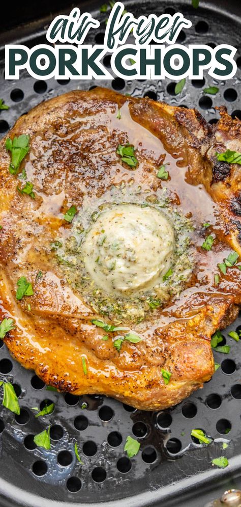 An overhead view of a pork chop in an air fryer, topped with a melting butter compound. Air Fry Pork Chops, Leftover Pork Chops, Air Fryer Pork, Air Fryer Pork Chops, Cooking Pork Chops, Glazed Pork Chops, Roasted Pork Tenderloins, Juicy Pork Chops, Fried Pork Chops