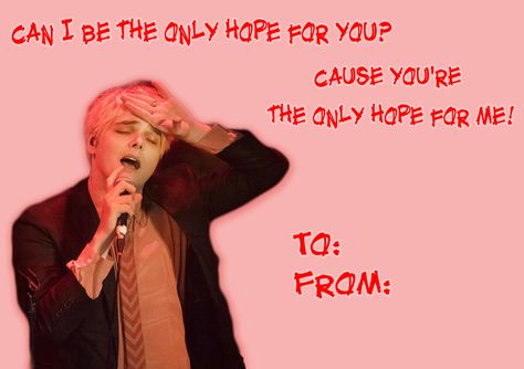 mcr valentine Princess Batman, Weird Valentines Cards, Band Valentines, Weird Valentines, Silly Valentines, Valintines Day, Emo Love, Emo Stuff, I Love Mcr