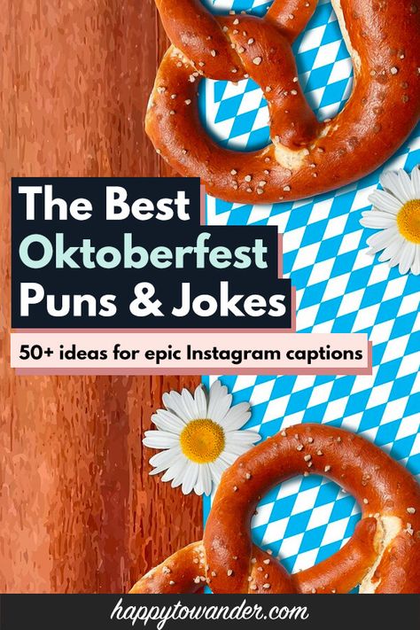 A MASTER list of hilarious Oktoberfest puns and jokes that you definitely need for all your best Oktoberfest Instagram captions. Includes tons of ideas for Oktoberfest phrases, sayings and more that involve beer, sausage, pretzels and all the Oktoberfest classics! #oktoberfest German Funny Humor, Funny Oktoberfest Sayings, Oktoberfest Captions Instagram, Oktoberfest Cocktails, Oktoberfest Quotes, Oktoberfest Games, Oktoberfest Music, German Meals, Oktoberfest Table